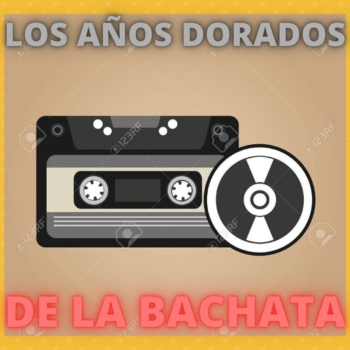 Los Años Dorado De La Bachata