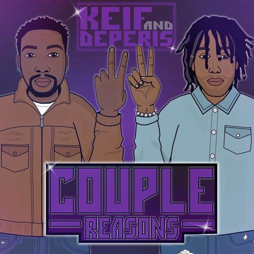 Couple Reasons (feat. Deperis) [Explicit]