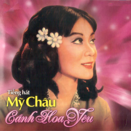 Tiếng Hát Mỹ Châu - Cánh Hoa Yêu