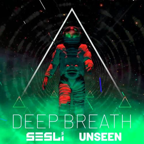 Deep Breath (feat. unseen.)