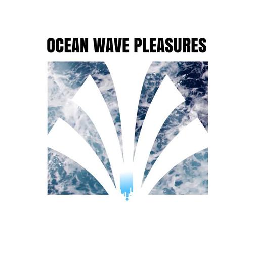 Ocean Wave Pleasures