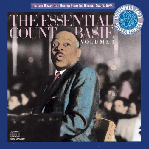 The Essential Count Basie, Volume III