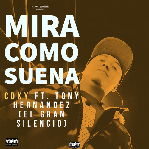 Mira como suena (feat. Tony Hernandez) [Explicit]