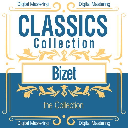 Bizet, the Collection (Classics Collection)