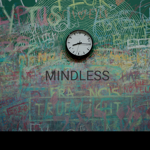 Mindless (Explicit)