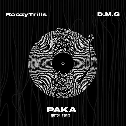 Paka (D.M.G Remix) [Explicit]