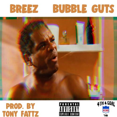 Bubble Guts (Explicit)