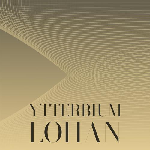 Ytterbium Lohan