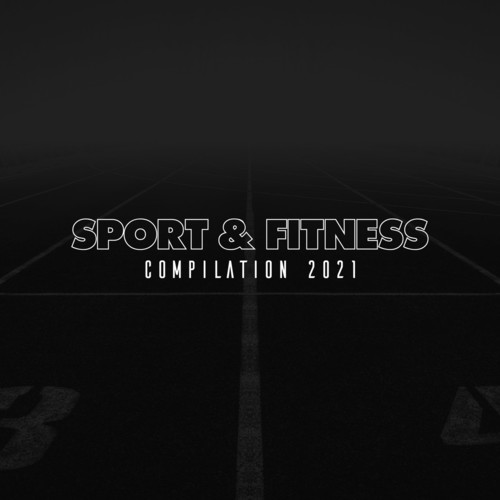 SPORT & FITNESS COMPILATION 2021