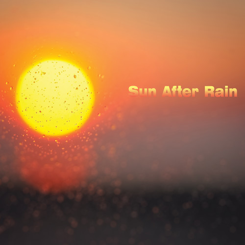 Sun After Rain