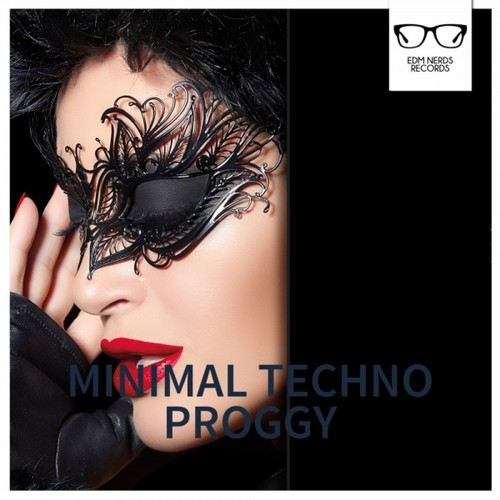 Minimal Techno Proggy