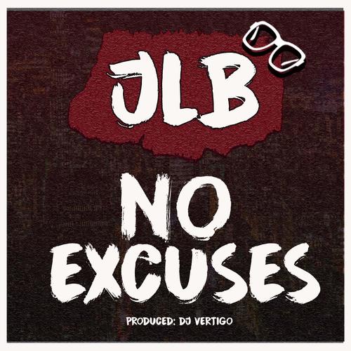 No Excuses (Explicit)