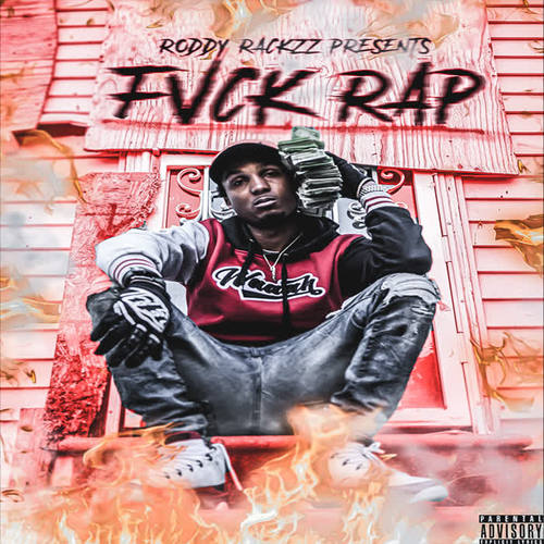 Fuck Rap (Explicit)