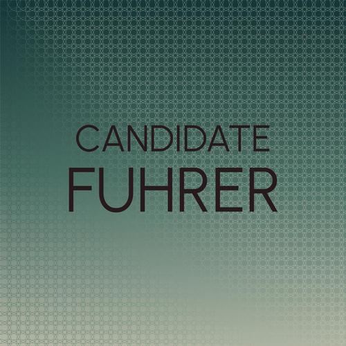 Candidate Fuhrer