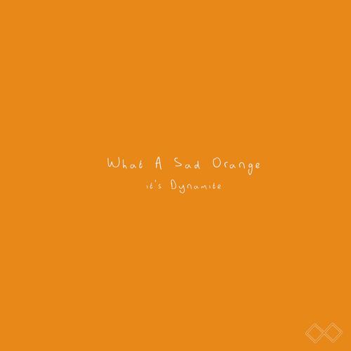 What a Sad Orange