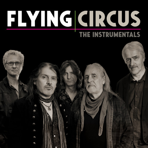 Flying Circus (The Instrumentals)