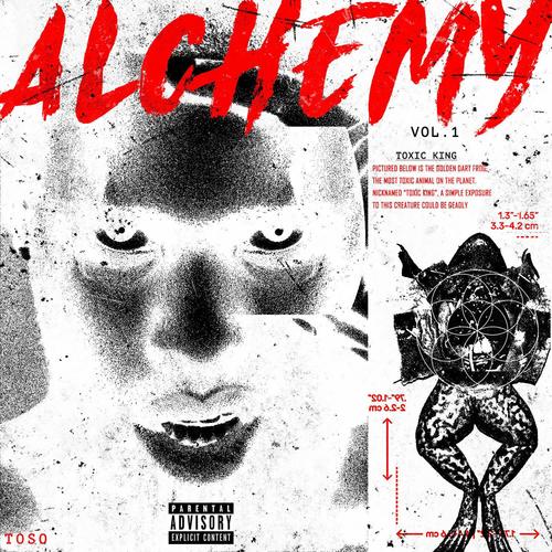 Alchemy, Vol. 1 (Toxic King) [Explicit]