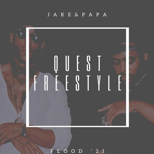 Quest Freestyle (Explicit)