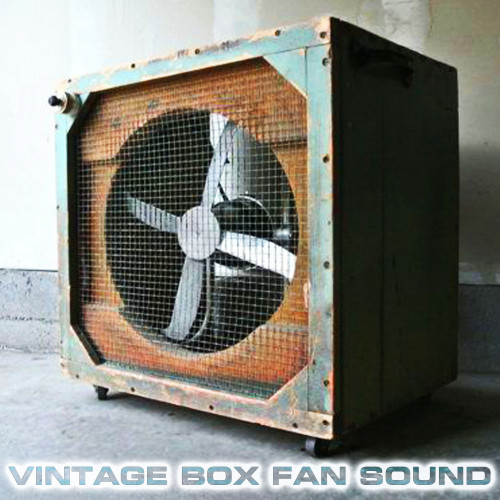 Vintage Box Fan Sound (feat. National Geographic Nature Sounds, White Noise Sounds For Sleep, Nature Sounds New Age, Soothing Baby Sounds, Soothing Sounds & Relaxing Nature Sound)