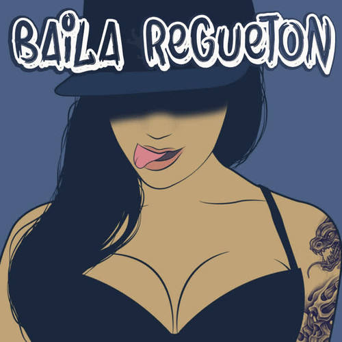 Baila Regueton