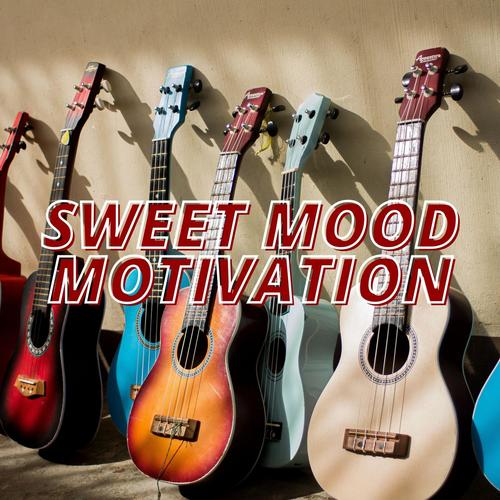 Sweet Mood Motivation