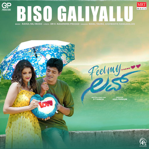 Biso Galiyallu (From 