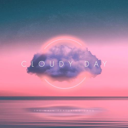 Cloudy Day (feat. Zaxo)