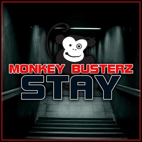 Monkey Busterz - Stay