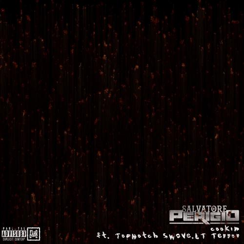 Cookin' (feat. TopNotch Swave & L-T Terror) (Explicit)