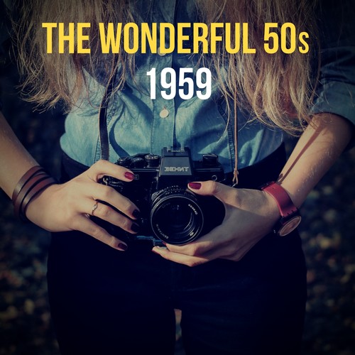 The Wonderful 50s! - 1959