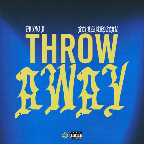 Throw Away (Explicit)