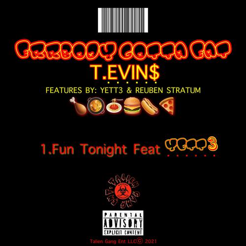 Fun Tonight (feat. Yett3) [Explicit]