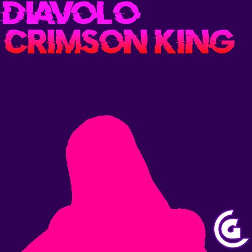 Diavolo Rap (Crimson King) [Explicit]