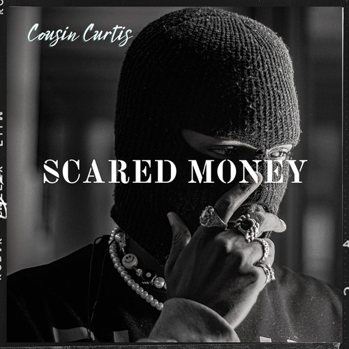 Scared Money (Explicit)