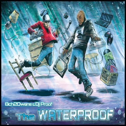 8ch2Owens & DJ Proof: The WATERPROOF (Explicit)