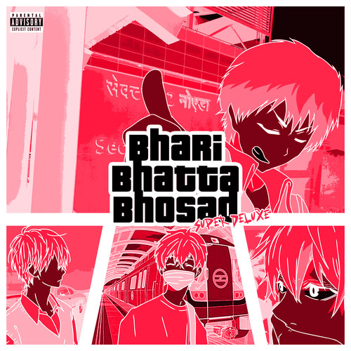 BHARIBHATTA BHOSAD (SUPER DELUXE) [Explicit]