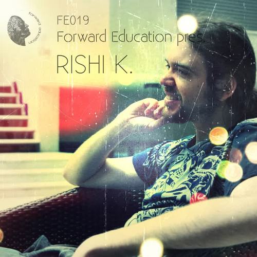 Forward Education pres. Rishi K.