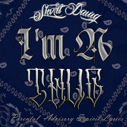 I'm A Thug (Explicit)