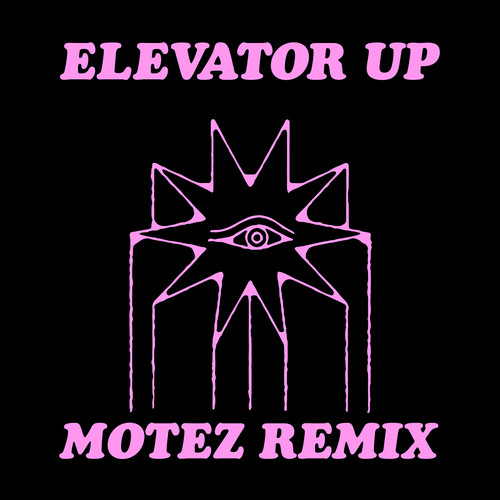 Elevator Up (Motez Remix)