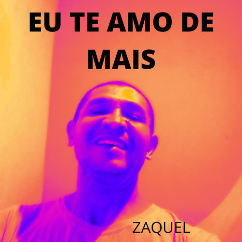 Eu Te Amo de Mais