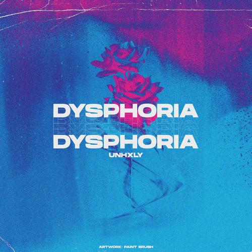 Dysphoria