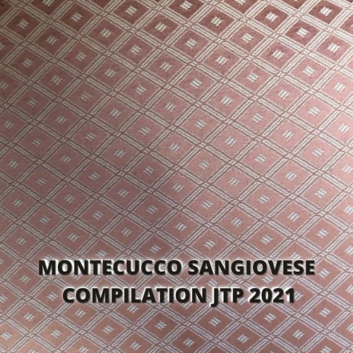 MONTECUCCO SANGIOVESE COMPILATION JTP 2021 (Explicit)