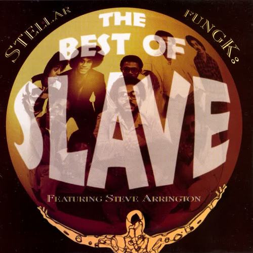 Stellar Fungk:  The Best Of Slave, Featuring Steve Arrington