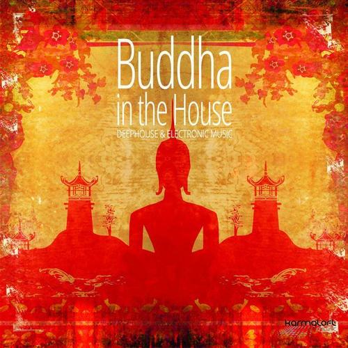 Buddha in the House, Vol. 1 (Chilled Beats & Buddha House)