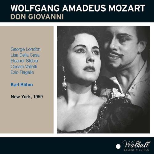 MOZART, W.A.: Don Giovanni (Opera) [London, Della Casa, Steber, Metropolitan Opera Chorus and Orchestra, Böhm] [1959]