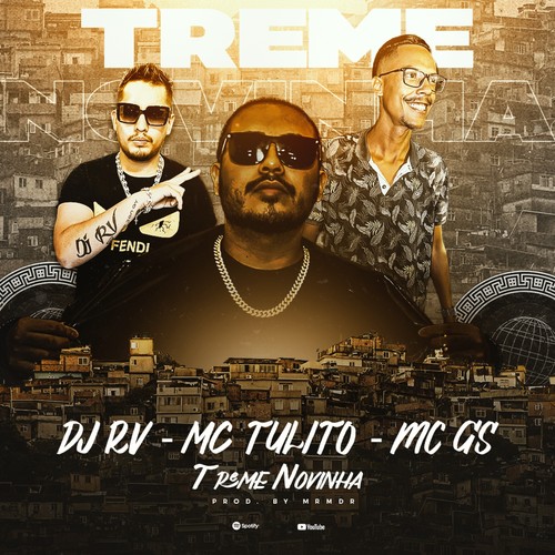 Treme Novinha (feat. DJ RV, MC GS & MRMDR) [Explicit]