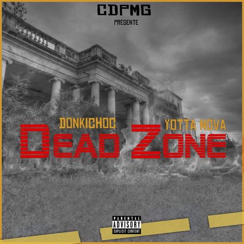 Dead Zone (Explicit)