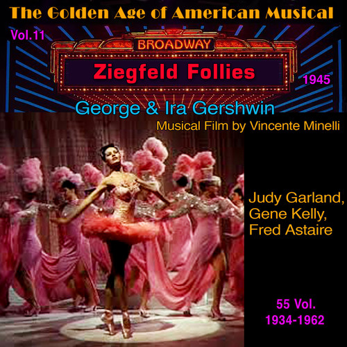 Ziegfeld Folie - The Golden Age of American Musical Vol. 11/55 (1945) (Musical Film by Vincente Minelli)