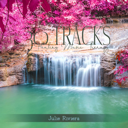 30 Tracks: Healing Music Therapy – Calming Water & Singing Birds