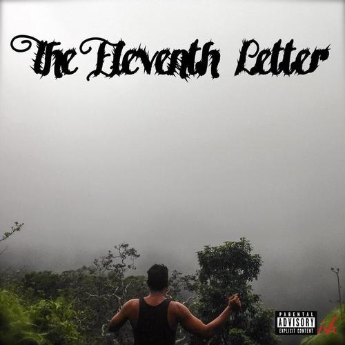 The Eleventh Letter (Explicit)